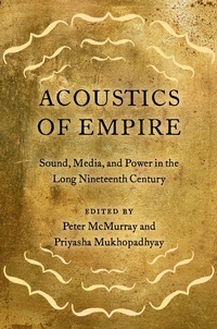Abbildung von: Acoustics of Empire - OUP eBook