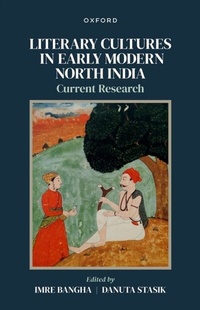 Abbildung von: Literary Cultures in Early Modern North India - OUP eBook