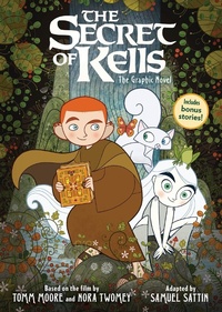 Abbildung von: The Secret of Kells: The Graphic Novel - Little, Brown Young Readers