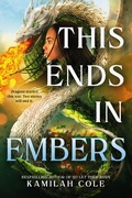 Cover: This Ends in Embers - Little, Brown Books for Young Readers