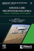 Cover: Aerosols and Precipitation Over Africa: Volume 7 - Elsevier