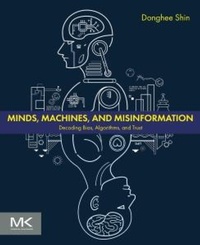 Abbildung von: Minds, Machines, and Misinformation - Elsevier