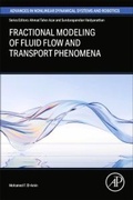 Cover: Fractional Modeling of Fluid Flow and Transport Phenomena - Academic Press
