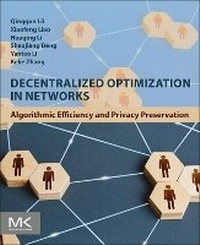Enlarge image Cover: Decentralized Optimization in Networks - Morgan Kaufmann
