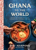 Cover: Ghana to the World - Clarkson Potter