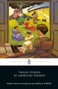 Cover: Twelve Stories by American Women - Penguin Classics