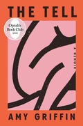 Cover: The Tell: Oprah's Book Club - Dial Press Inc.,U.S.