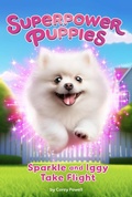 Cover: Sparkle and Iggy Take Flight #2 - Bantam Books