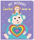 Cover: My Mommy Loves Me - Lake Press