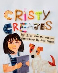 Cover: Cristy Creates - Lisa Van Der Wielen