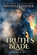 Cover: Truth's Blade - Michelle Diener