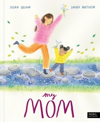 Enlarge image Cover: My Mom - Words & Pictures