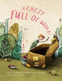 Enlarge image Cover: A Chest Full of Words - North-South Books
