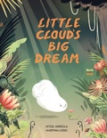 Cover: Little Cloud's Big Dream - North-South Books