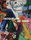 Cover: Jacqueline de Jong: La petite mort - Pippy Houldsworth Gallery