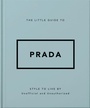 Cover: The Little Guide to Prada - OH