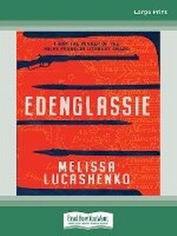 Enlarge image Cover: Edenglassie - ReadHowYouWant