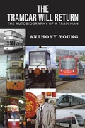 Cover: The Tramcar will Return - Austin Macauley Publishers