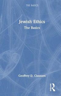 Enlarge image Cover: Jewish Ethics: The Basics - Routledge