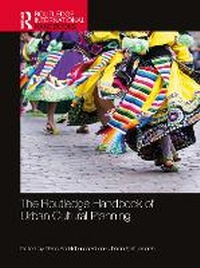 Abbildung von: The Routledge Handbook of Urban Cultural Planning - Routledge