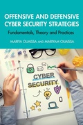 Cover: Offensive and Defensive Cyber Security Strategies - CRC Press