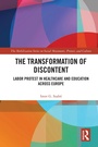 Cover: The Transformation of Discontent - Routledge