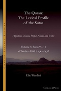 Cover: The Quran. The Lexical Profile of the Suras - Gorgias Press