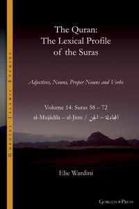 Enlarge image Cover: The Quran. The Lexical Profile of the Suras - Gorgias Press