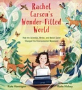 Cover: Rachel Carson's Wonder-Filled World - Calkins Creek