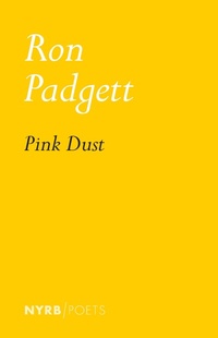 Enlarge image Cover: Pink Dust - NYRB Poets