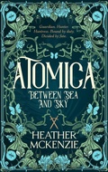 Cover: Atomica - Between Sea and Sky - House of Hebyzie
