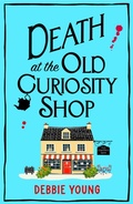Cover: Death at the Old Curiosity Shop - Boldwood Books Ltd