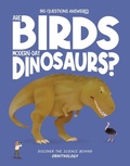 Cover: Are Birds Modern-Day Dinosaurs? - Beetle Books
