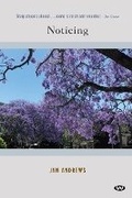 Cover: Noticing - Wakefield Press