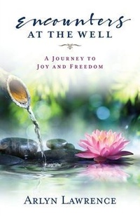 Enlarge image Cover: Encounters at the Well - Inspira Literary Solutions