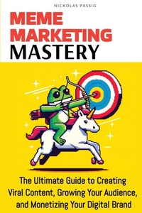 Abbildung von: Meme Marketing Mastery - Rio World Class