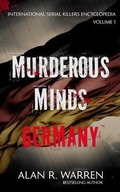 Cover: Murderous Minds Germany - Alan R Warren