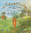Cover: A Colourful Garden - Ophelia Bard