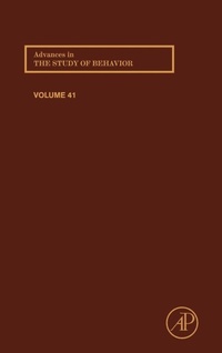 Enlarge image Cover: Advances in the Study of Behavior: Volume 41 - Academic Press