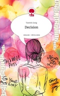 Cover: Decision. Life is a Story - story.one - story.one publishing