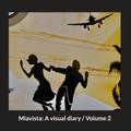 Cover: Miavista: A visual diary / Volume 2 - BoD - Books on Demand