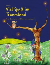 Abbildung von: Viel Spaß im Traumland - BoD - Books on Demand