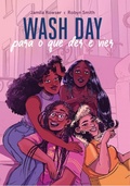 Cover: Wash Day: Para o Que Der e Vier - Geektopia
