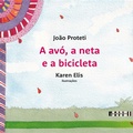 Cover: A av&oacute;, a neta e a bicicleta - Guaxinim