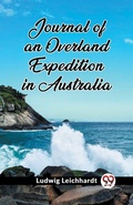 Cover: Journal of an Overland Expedition in Australia (Edition2023) - Double 9 Books LLP