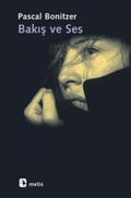 Cover: Bakis ve Ses - Metis Yayincilik