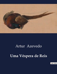 Abbildung von: Uma Vespera de Reis - Culturea