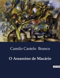 Abbildung von: O Assassino de Mac?rio - Culturea