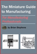 Cover: The Miniature Guide to Manufacturing - Moulin Publications