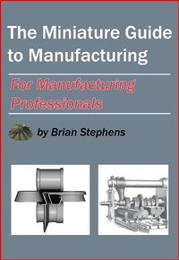 Enlarge image Cover: The Miniature Guide to Manufacturing - Moulin Publications
